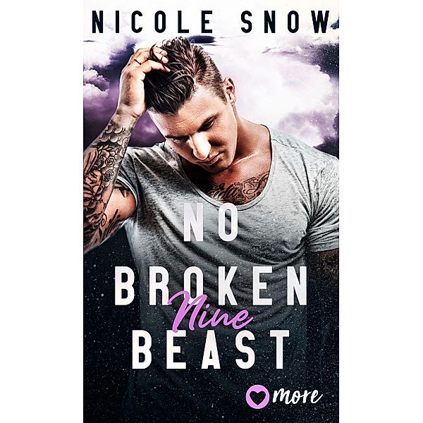 No broken Beast / Heroes of Heart's Edge Bd.3, Nicole Snow