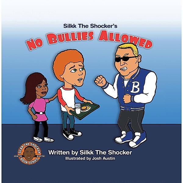 No Bullies Allowed, Silkk the Shocker Miller