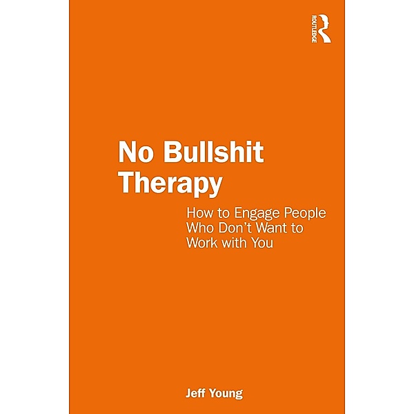 No Bullshit Therapy, Jeff Young
