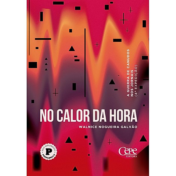 No calor da hora, Walnice Nogueira Galvão