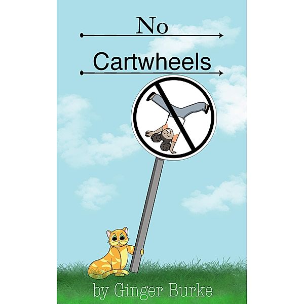 No Cartwheels (Dan and Dee Dee, #6) / Dan and Dee Dee, Ginger Burke