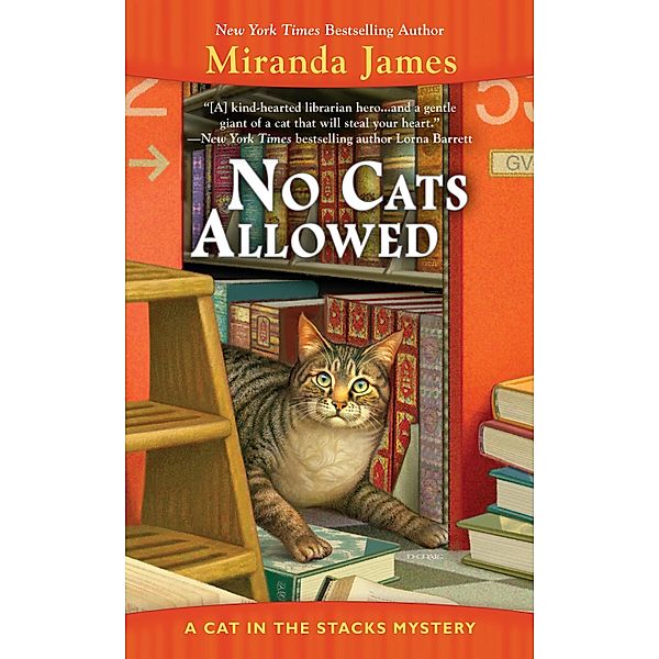 No Cats Allowed / Cat in the Stacks Mystery Bd.7, Miranda James