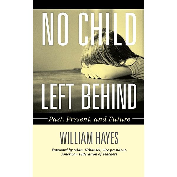 No Child Left Behind, William Hayes
