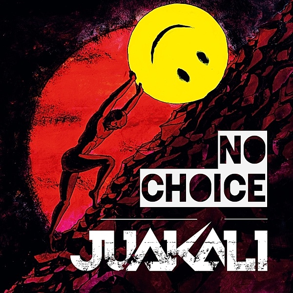 No Choice, Juakali