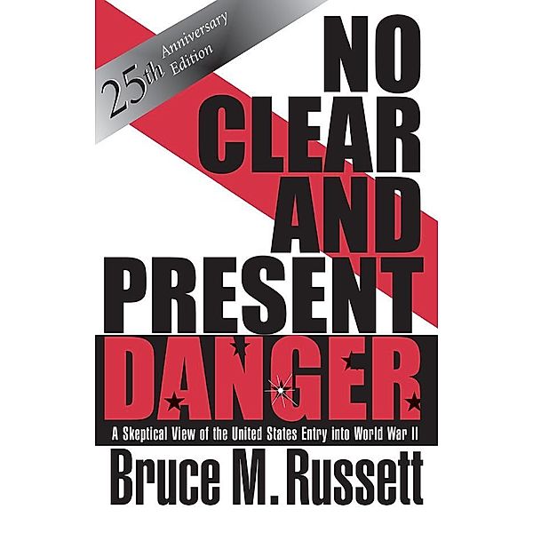 No Clear And Present Danger, Bruce M Russett