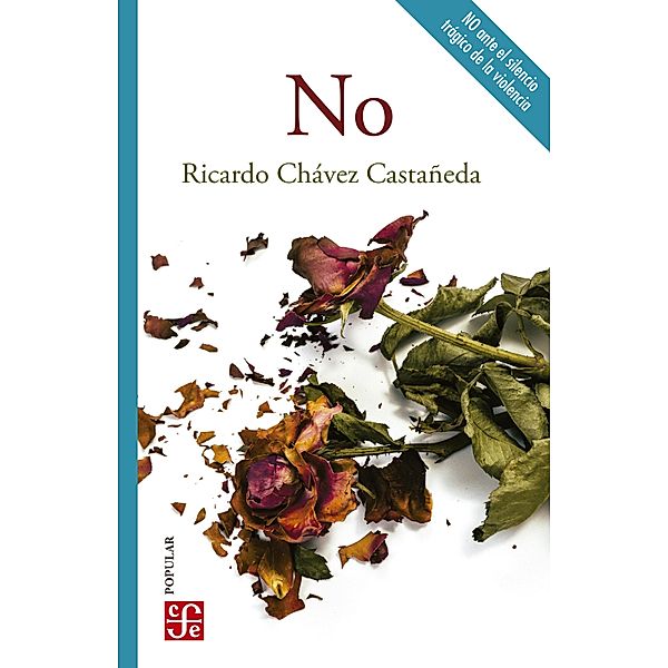 No / Colección Popular Bd.782, Ricardo Chávez Castañeda