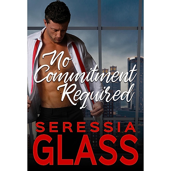 No Commitment Required, Seressia Glass