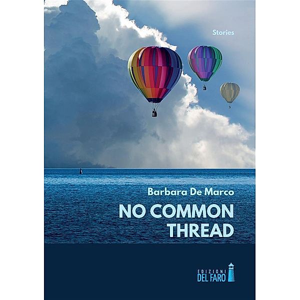 No Common Thread, Barbara de Marco