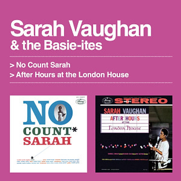 No Count Sarah+After Hours At The London House, Sarah & The Basie-Ite Vaughan