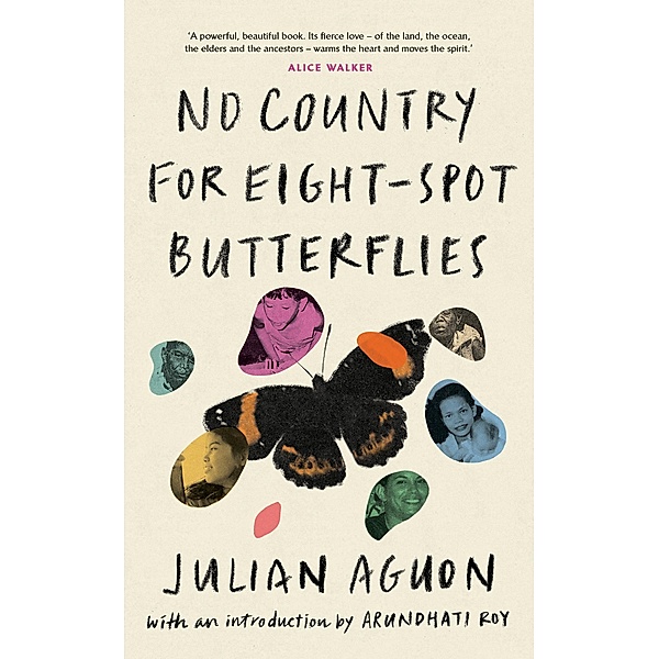 No Country for Eight-Spot Butterflies, Julian Aguon