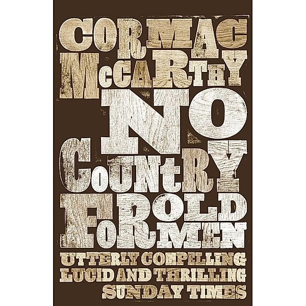 No Country for Old Men, Cormac McCarthy