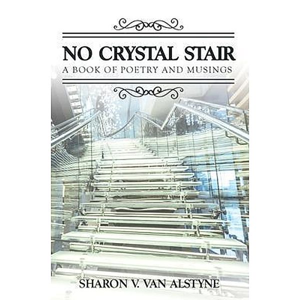 No Crystal Stair / Pixie Pan Books, Sharon van Alstyne