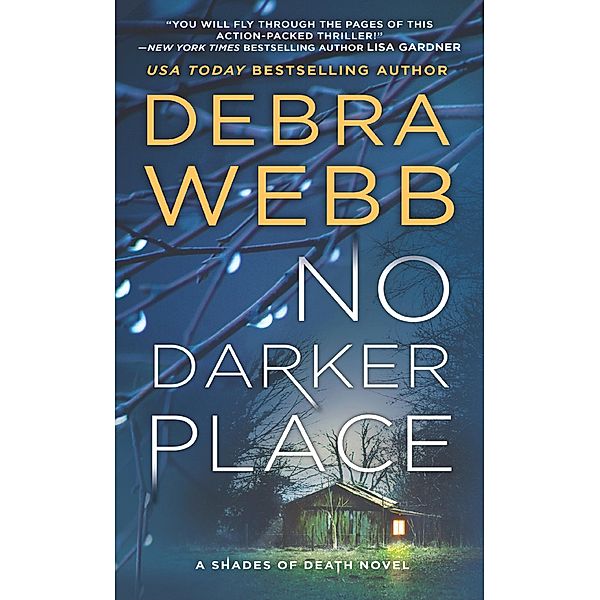 No Darker Place / Shades of Death Bd.2, Debra Webb