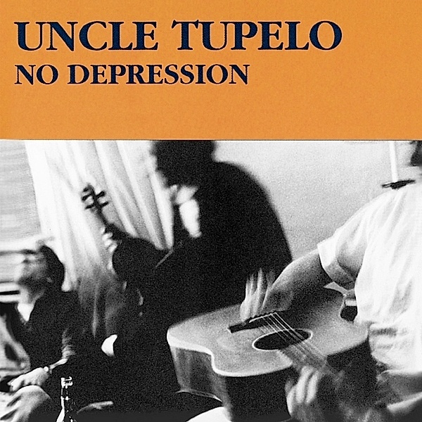 No Depression, Uncle Tupelo