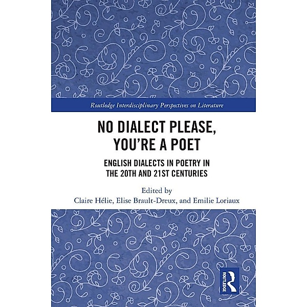 No Dialect Please, You're a Poet