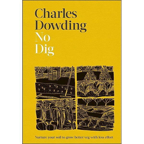 No Dig, Charles Dowding