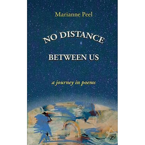 No Distance Between Us, Marianne Peel