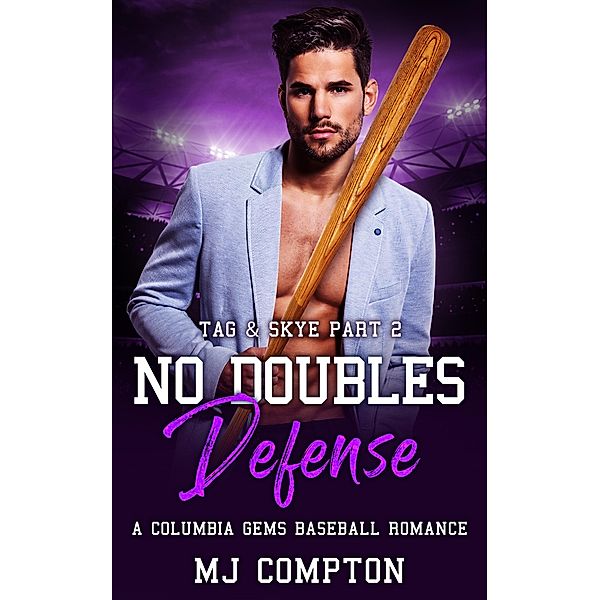 No Doubles Defense (Tag & Skye Part 2), Mj Compton