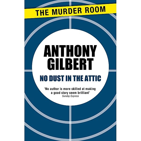 No Dust in the Attic / Murder Room Bd.403, Anthony Gilbert