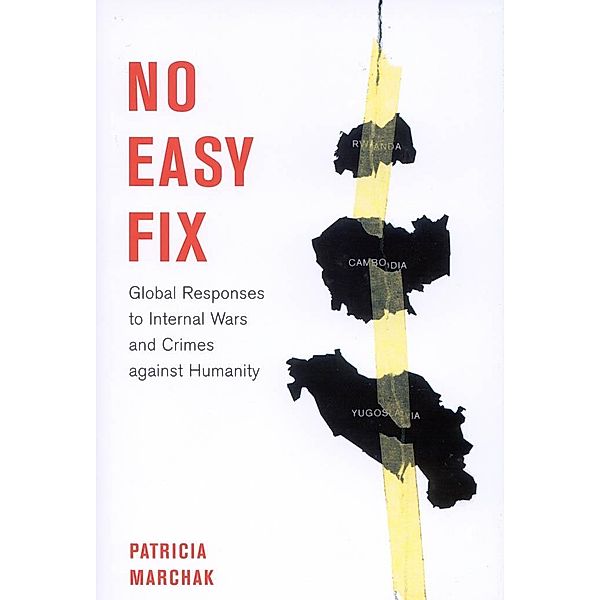 No Easy Fix / Studies in Nationalism and Ethnic Conflict, Patricia Marchak