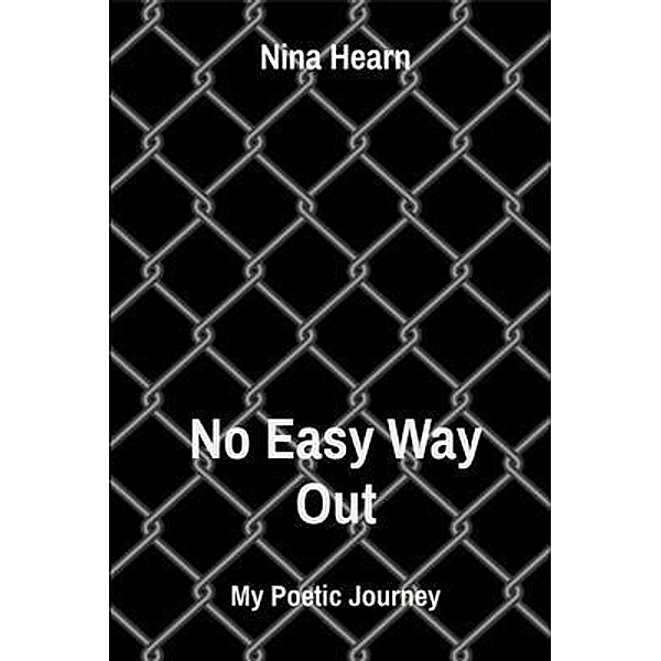 No Easy Way Out, Nina Hearn