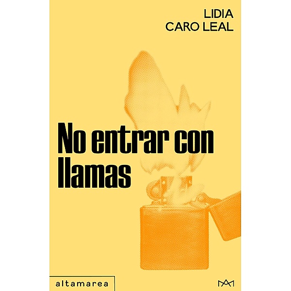 No entrar con llamas / Barlovento Bd.16, Lidia Caro Leal