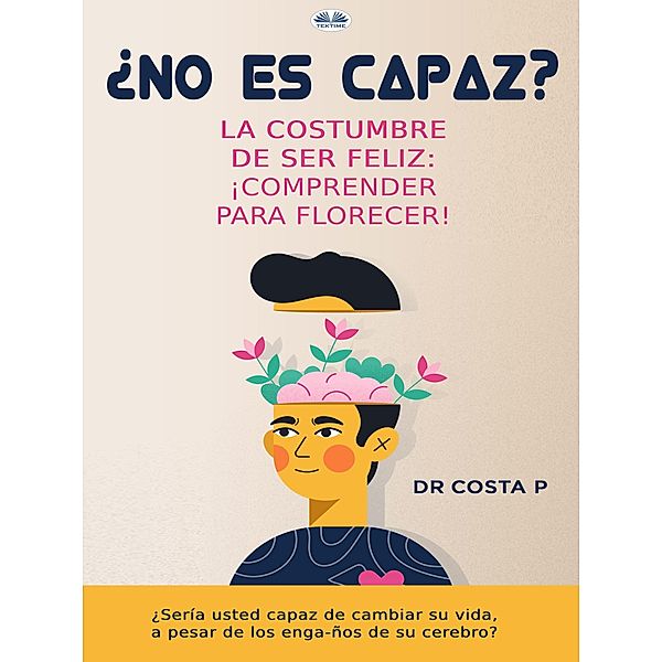 ¿No Es Capaz?, Costa P