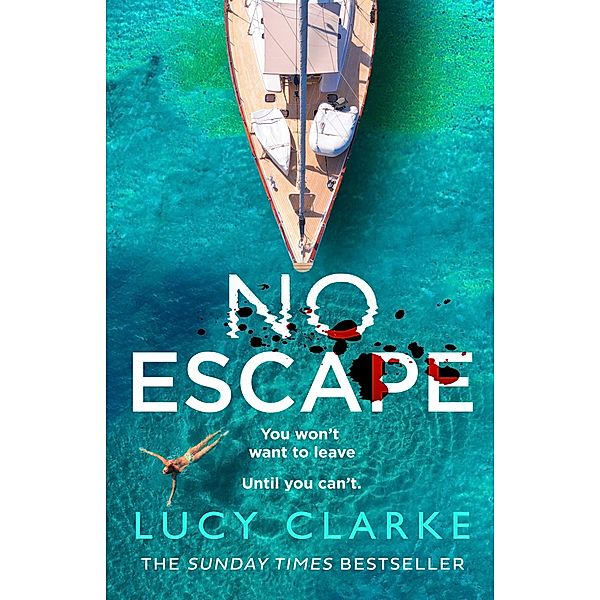 No Escape, Lucy Clarke