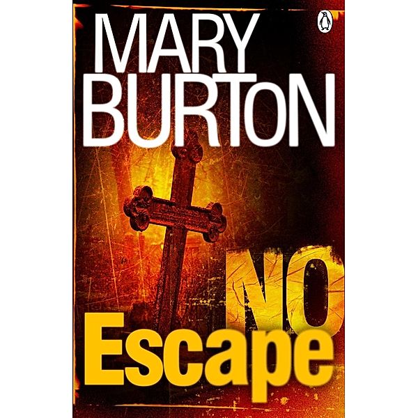 No Escape / Texas Rangers Bd.2, Mary Burton