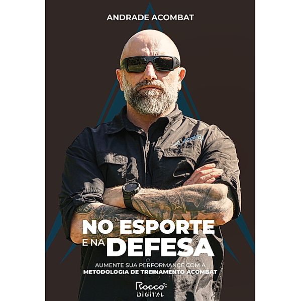 No esporte e na defesa, Andrade Acombat