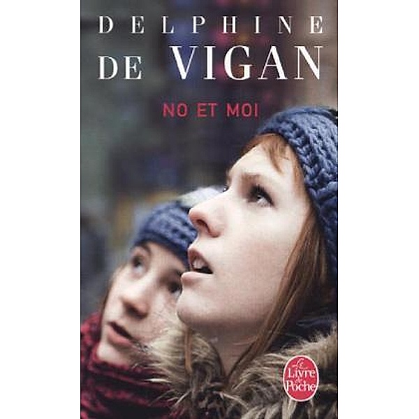 No et moi, Delphine de Vigan