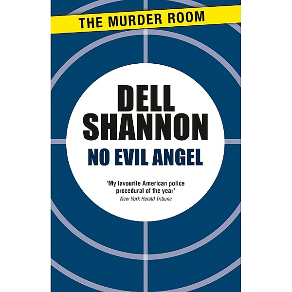 No Evil Angel / An Ivor Maddox Mystery, Dell Shannon