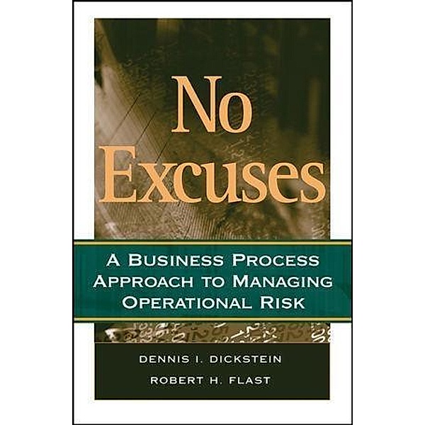 No Excuses, Dennis I. Dickstein, Robert H. Flast