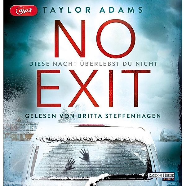 No Exit, 2 Audio-CD, 2 MP3, Taylor Adams