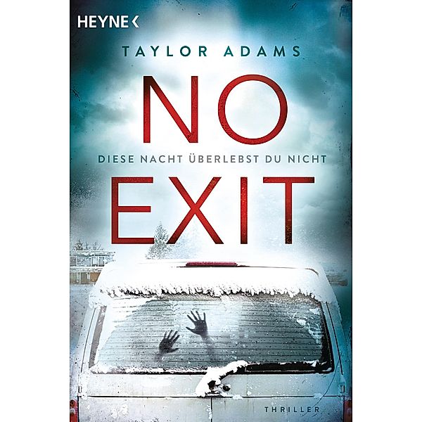 No Exit, Taylor Adams