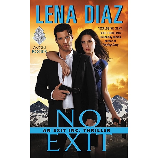No Exit / EXIT Inc. Thrillers, Lena Diaz