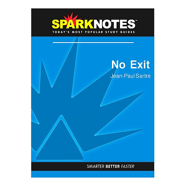 No Exit: SparkNotes Literature Guide, Sparknotes