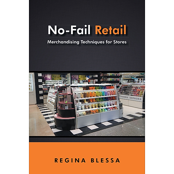 No-Fail Retail, Regina Blessa