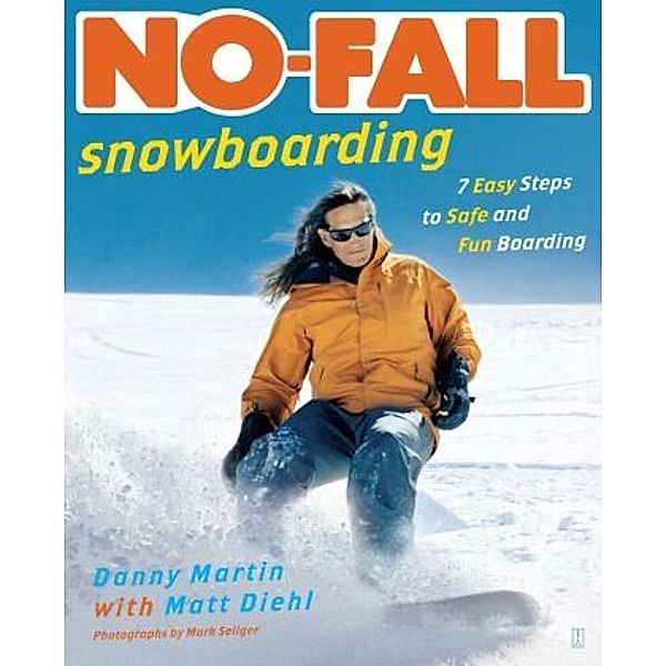 No-Fall Snowboarding, Danny Martin