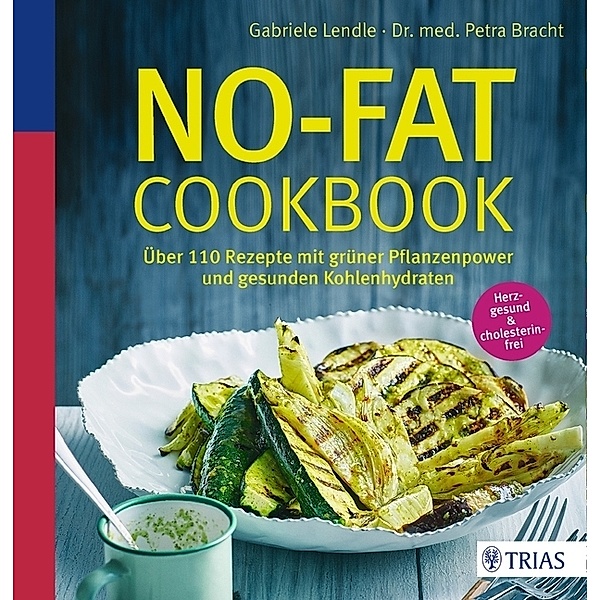 No-Fat-Cookbook, Gabriele Lendle, Petra Bracht