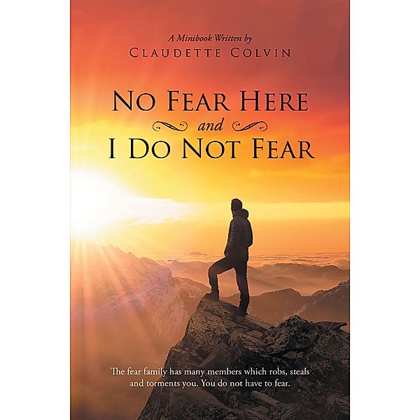 No Fear Here and I Do Not Fear, Claudette Colvin