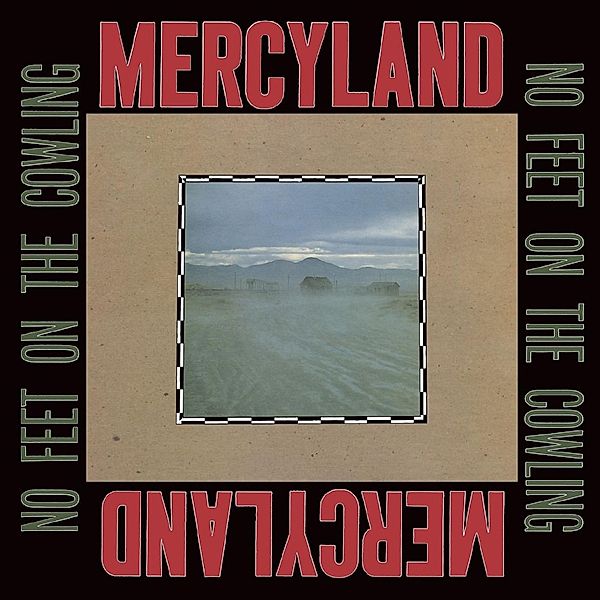 No Feet On The Cowling, Mercyland