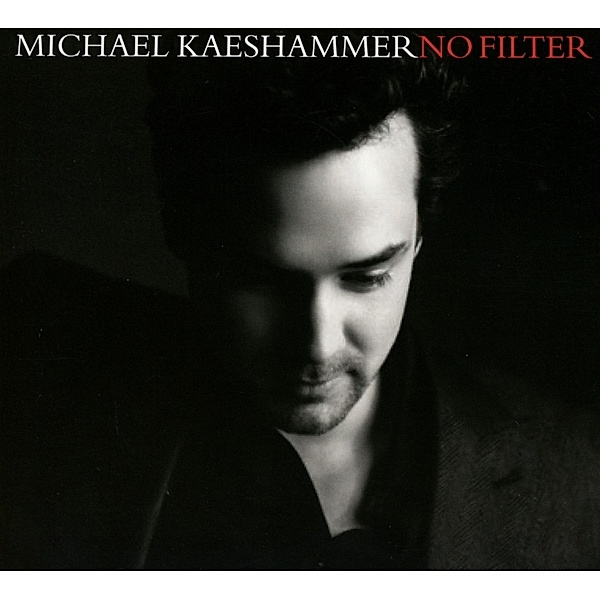 No Filter, Michael Kaeshammer