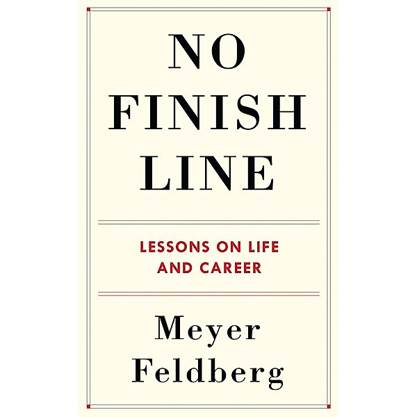 No Finish Line, Meyer Feldberg