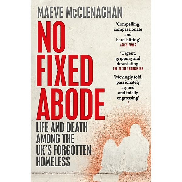 No Fixed Abode, Maeve McClenaghan