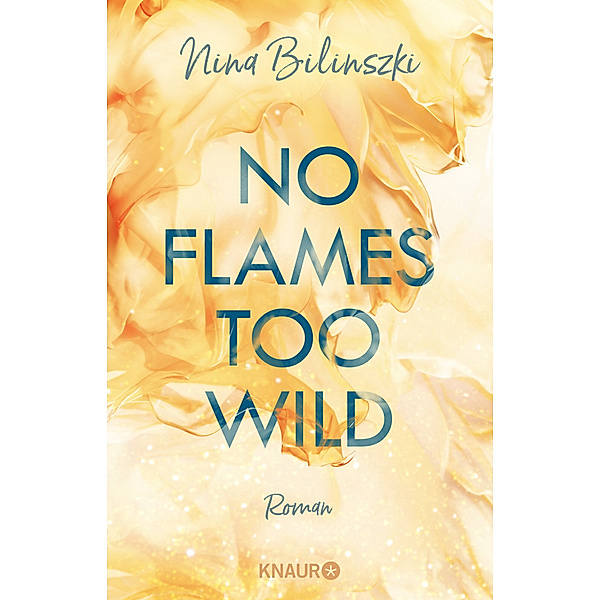 No Flames too wild / Love Down Under Bd.1, Nina Bilinszki