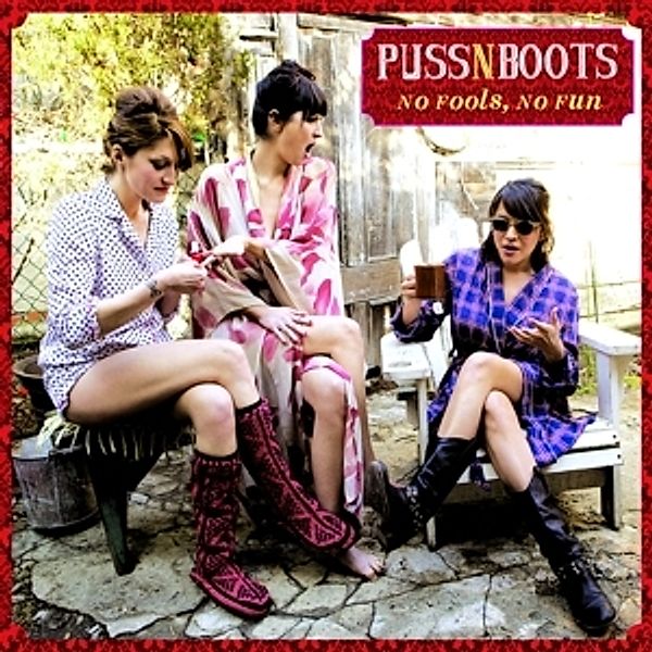 No Fools,No Fun (Ltd.Edt.) (Vinyl), Puss N Boots