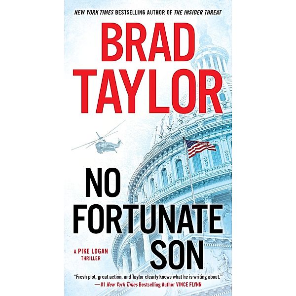 No Fortunate Son / A Pike Logan Thriller Bd.7, Brad Taylor