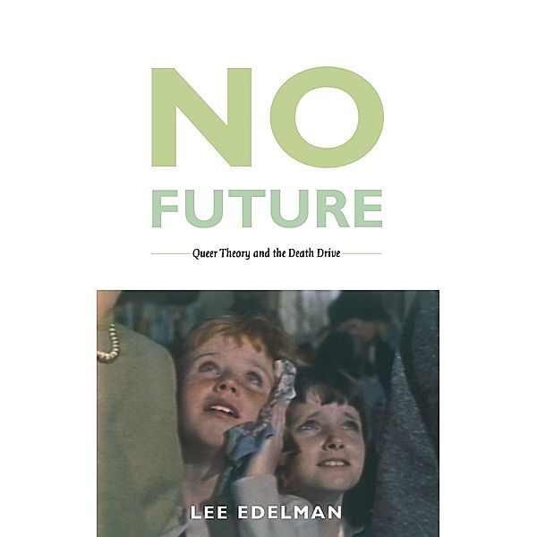 No Future / Series Q, Edelman Lee Edelman
