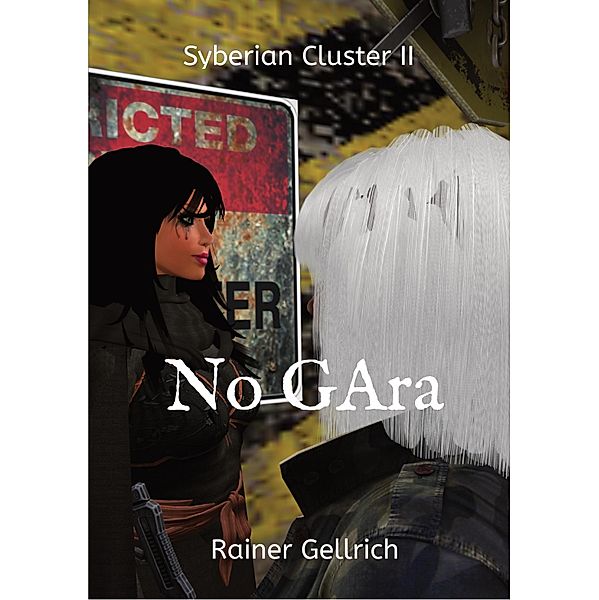 No GAra / Syberian Cluster Bd.2, Rainer Gellrich